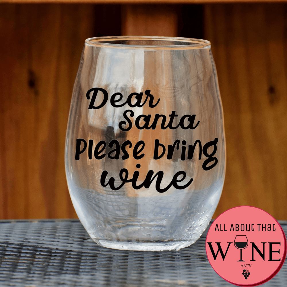Dear Santa Please Bring Wine Stemless Glass Matt Black
