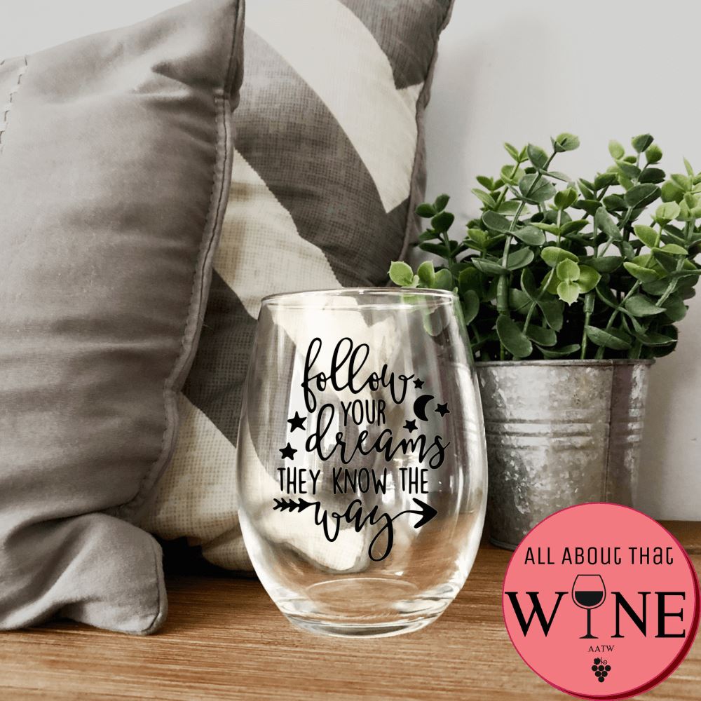 Follow your dreams Stemless Glass Black