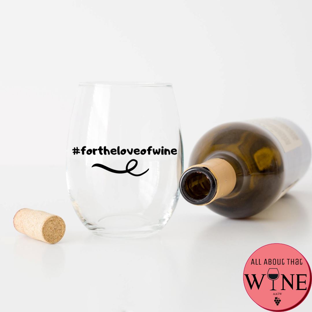 #fortheloveofwine Stemless Glass