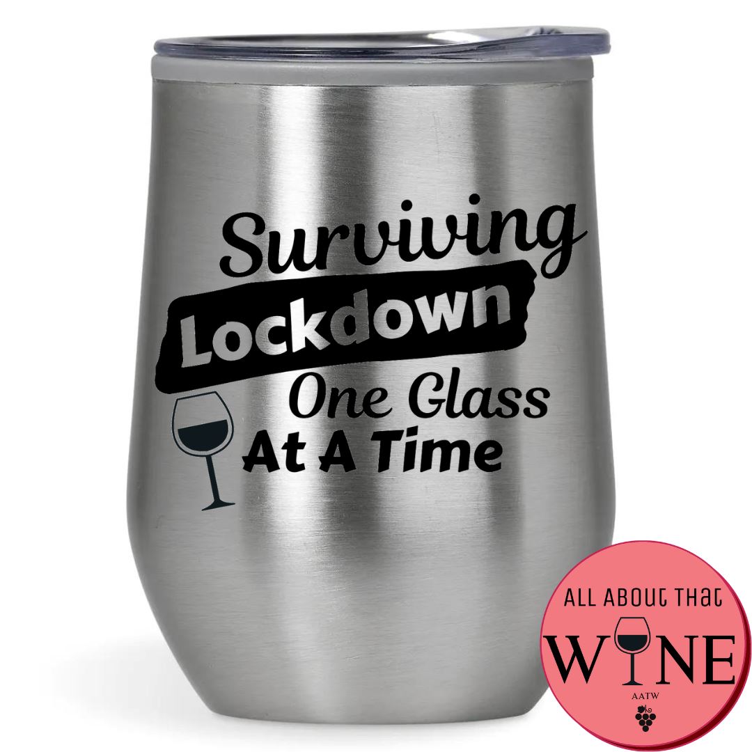 Surviving Lockdown One Glass At A Time Double-Wall Tumbler