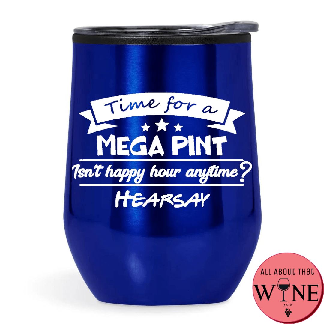 Time For A Mega Pint Double-Wall Tumbler Blue Tumbler '-Please Select Vinyl Color-