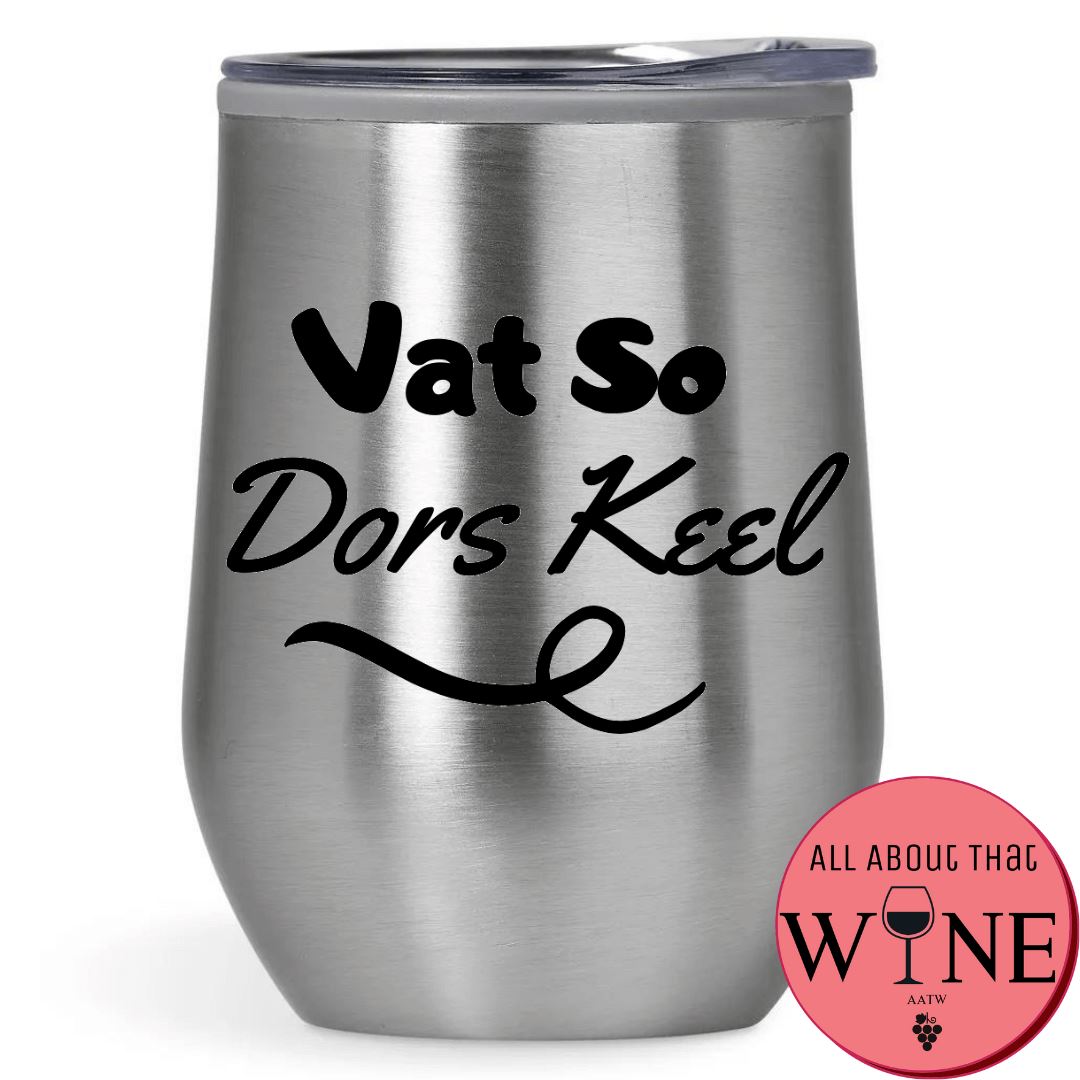 Vat So Dors Keel Double-Wall Tumbler