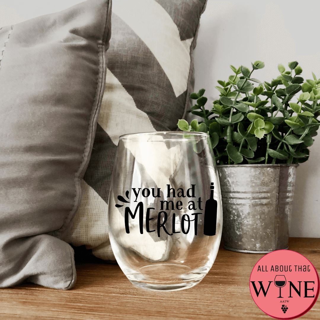 You Had Me At Merlot Stemless Glass Iridescent Rainbow