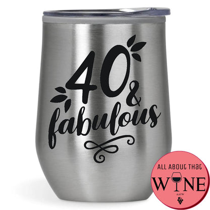 40 & Fabulous Double-Wall Tumbler 