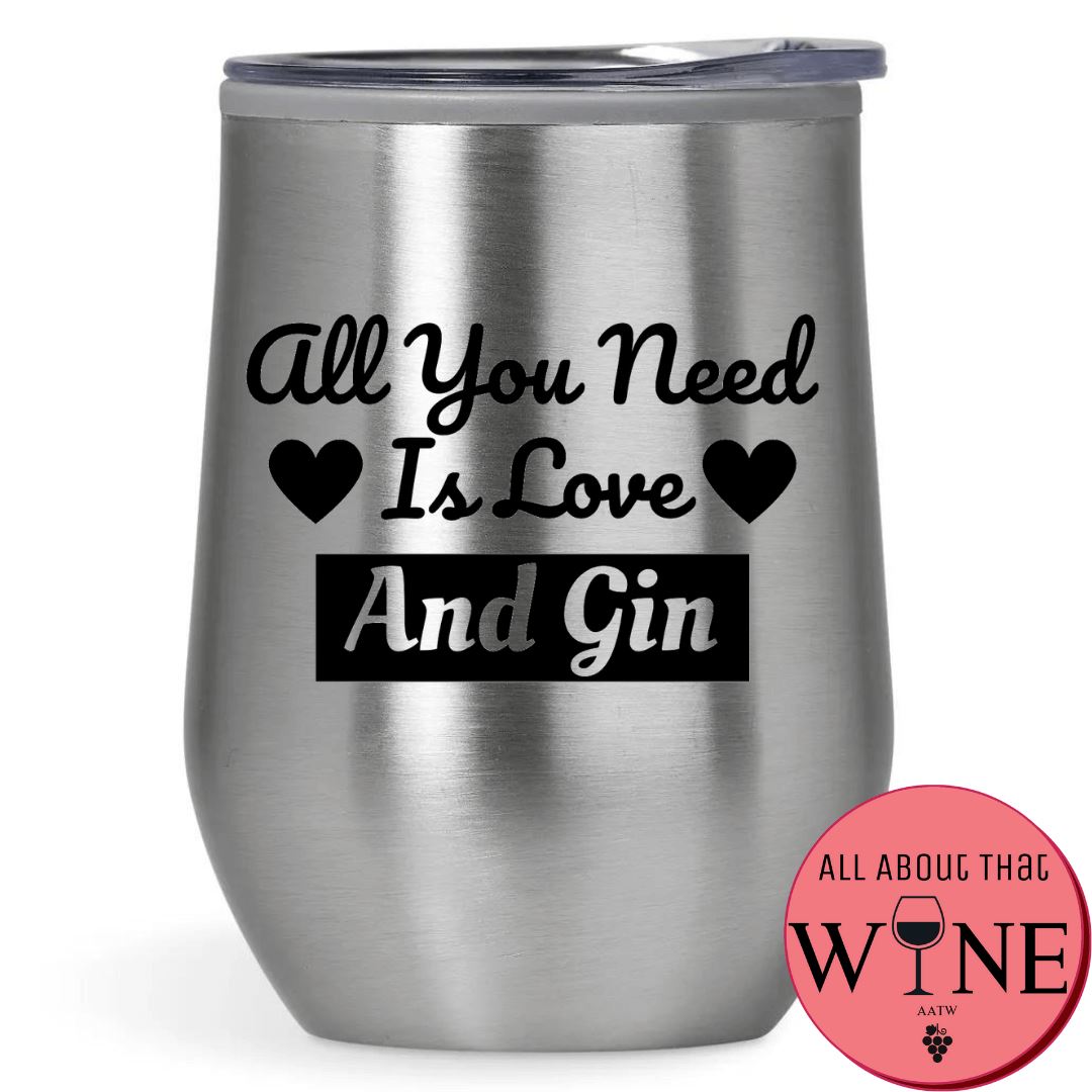 All You Need Is Love And Gin Double-Wall Tumbler 