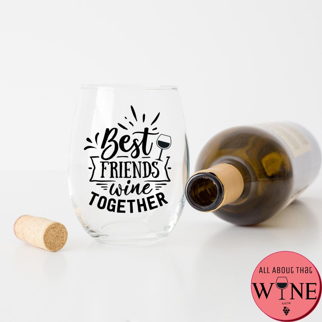 Best Friends Wine Together Stemless Glass 