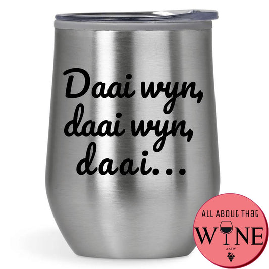 Daai Wyn, Daai Wyn, Daai... Double-Wall Tumbler 