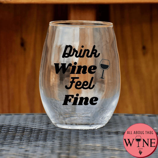 Drink Wine Feel Fine Stemless Glass  Matt black