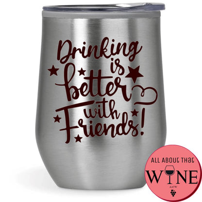 Drinking is better with friends Double-Wall Tumbler Silver Tumbler Black