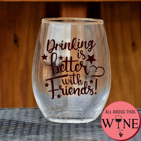 Drinking is better with friends Stemless Glass Matt black 