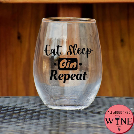 Eat, Sleep, Gin, Repeat Stemless Glass    Matt Black