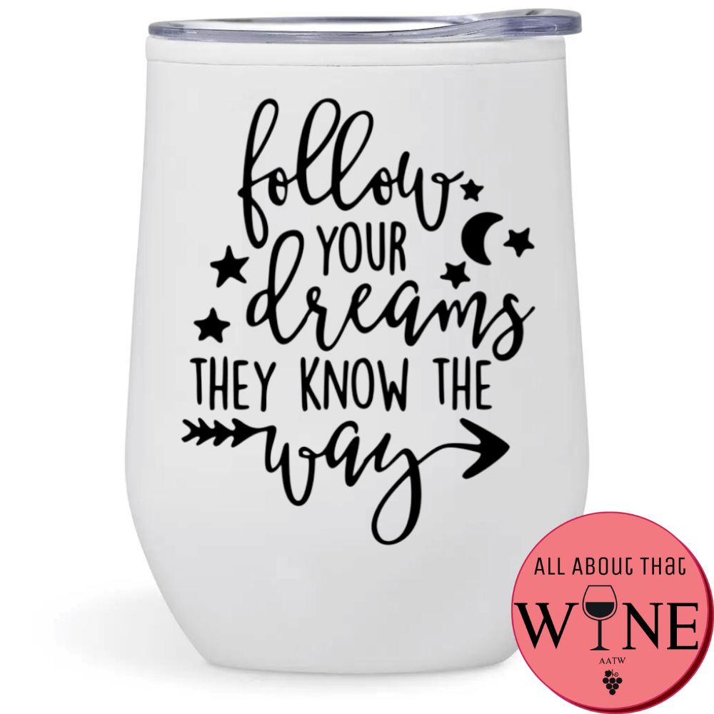 Follow your dreams Double-Wall Tumbler White Tumbler Black