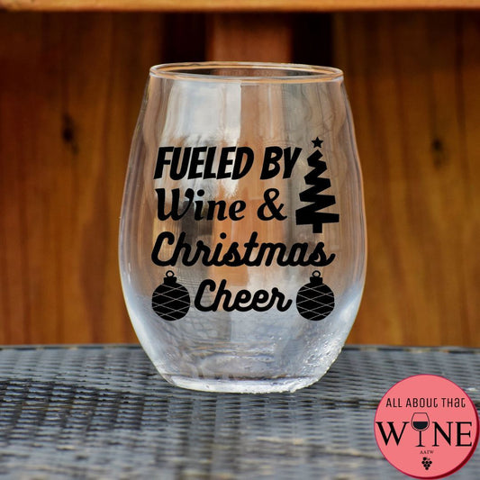 Fueled By Wine & Christmas Cheer Stemless Glass    Matt Black