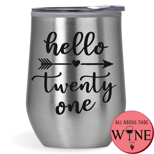 Hello Twenty One Double-Wall Tumbler 