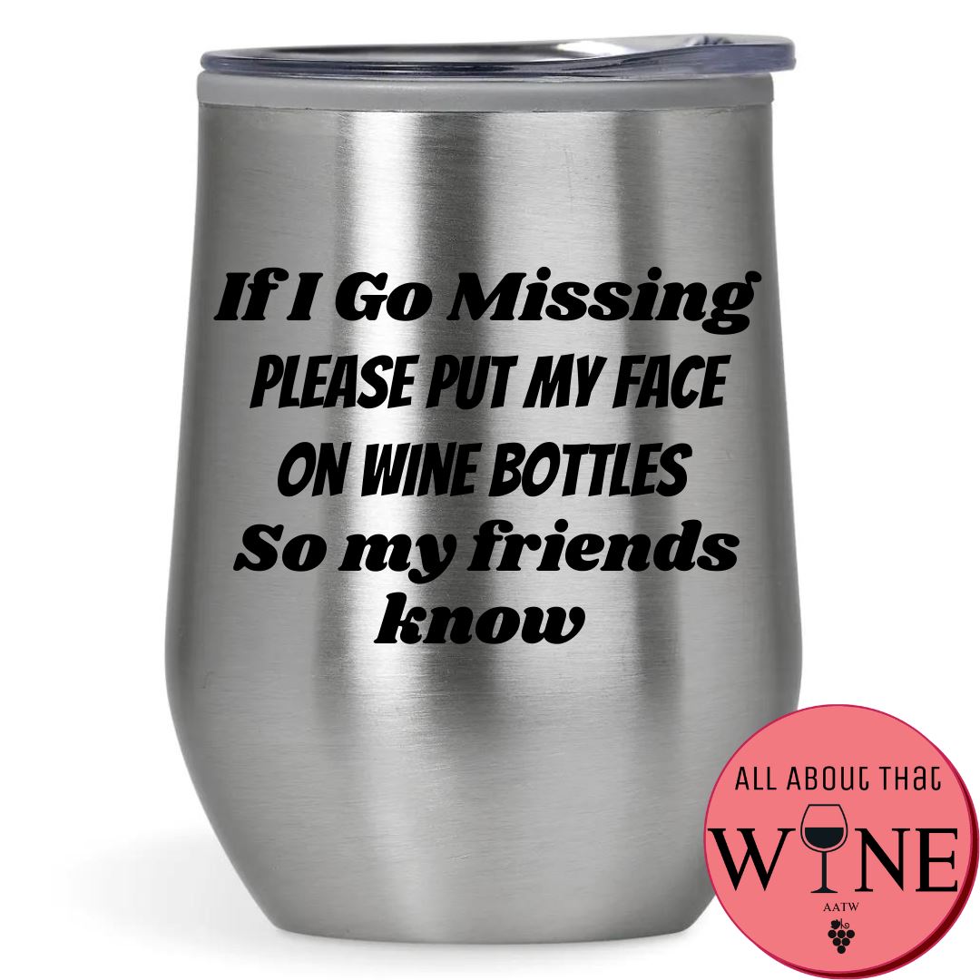 If I Go Missing Double-Wall Tumbler 