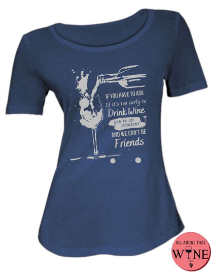 If You Have To Ask - Ladies T-shirt