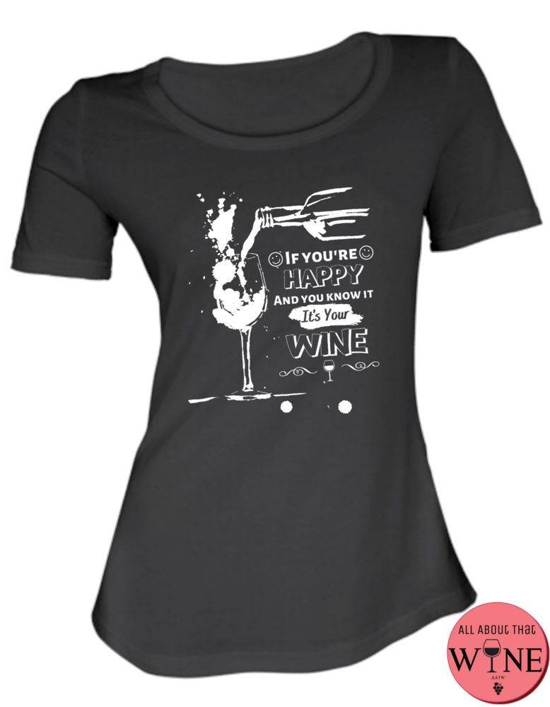 If You're Happy - Ladies T-shirt S Black with white