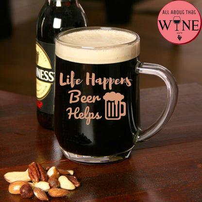 Life Happens Beer Helps