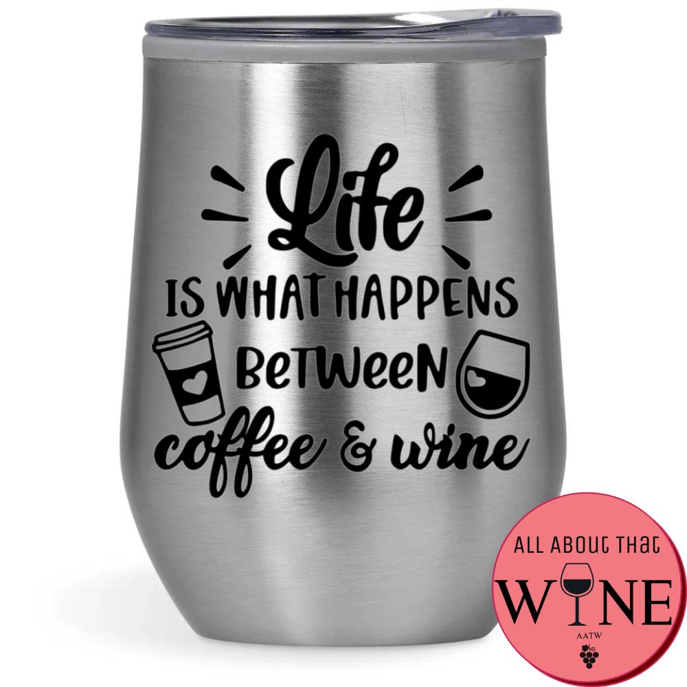 Life is what happens between coffee and wine Double-Wall Tumbler Silver Tumbler Black