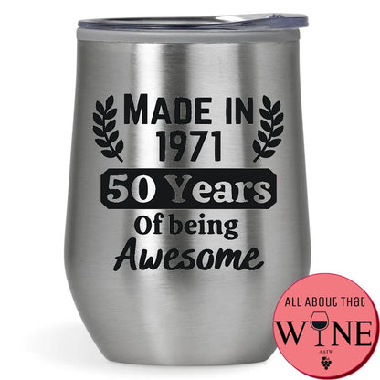 Made In {Year} {Age} Years Of Being Awesome 