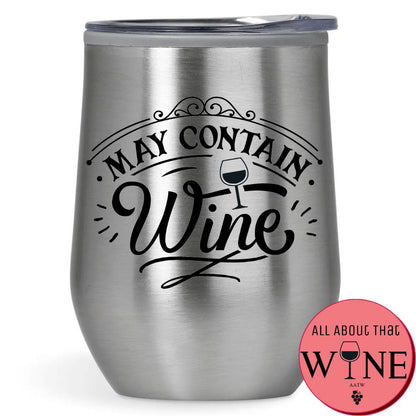 May Contain Wine Double-Wall Tumbler 