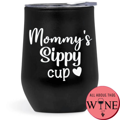 Mommy's Sippy cup Double-Wall Tumbler Black Tumbler White