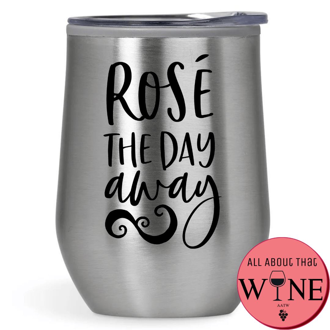 Rosé The Day Away Double-Wall Tumbler 