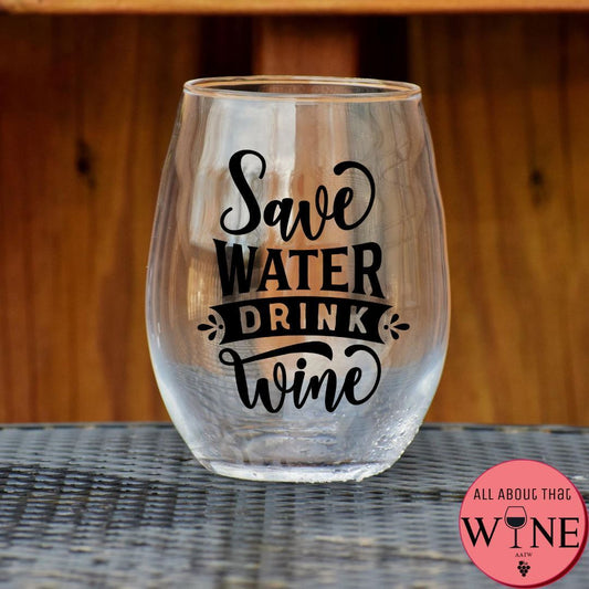 Save Water Drink Wine Stemless Glass    Matt black