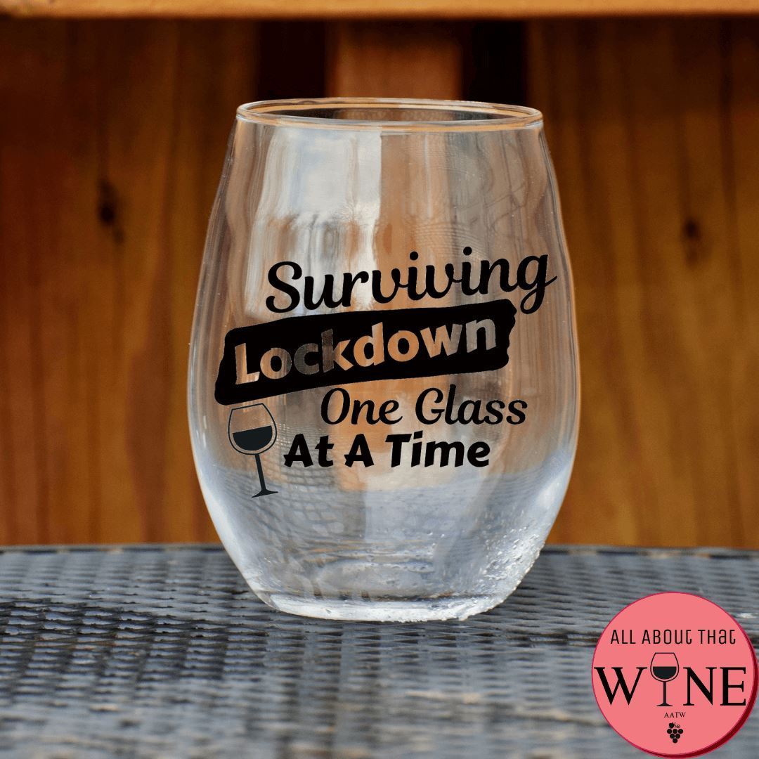 Surviving Lockdown One Glass At A Time Stemless Glass    Matt black