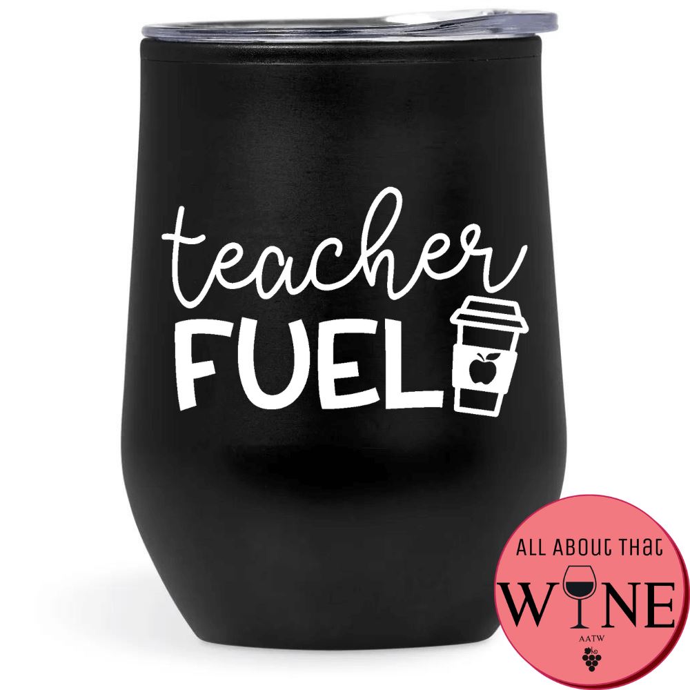 Teacher Fuel Double-Wall Tumbler Black Tumbler White