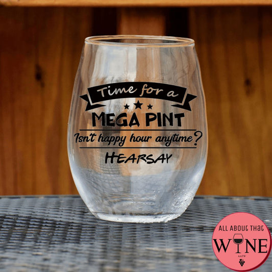 Time for a Mega Pint Stemless Glass '-Please Select Vinyl Color- 