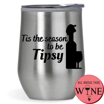 Tis The Season To Be Tipsy Double-Wall Tumbler 