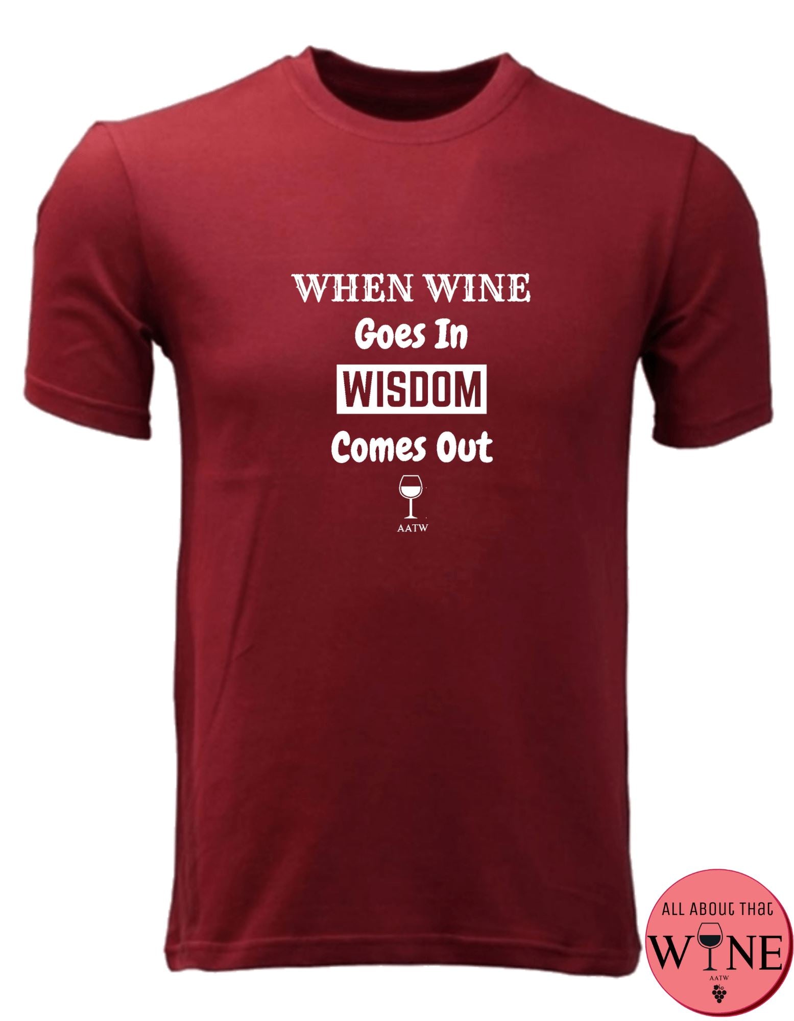 When Wine Goes In - Men's T-shirt S Deep red with white