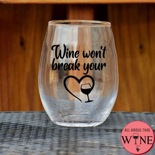 Wine Won't Break Your Heart Stemless Glass    Matt black