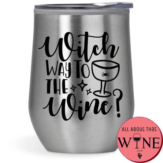 Witch Way To The Wine Double-Wall Tumbler Silver Tumbler Black