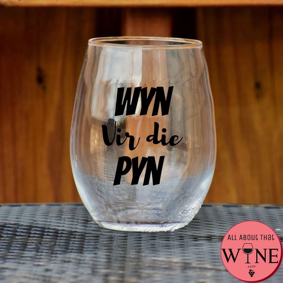 Wyn Vir Die Pyn Stemless Glass    Matt black